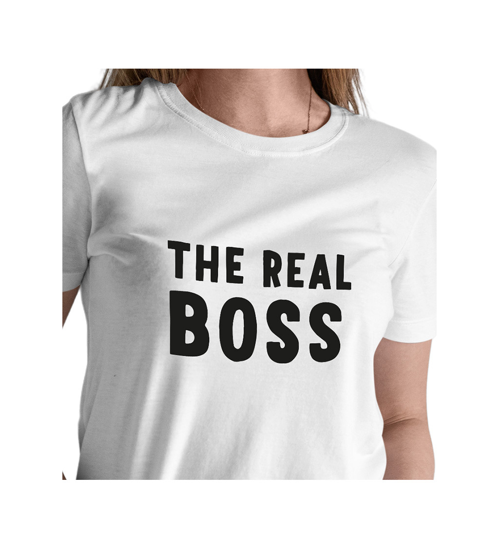 Dámské triko bílé - The real boss
