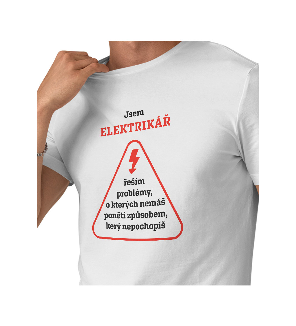 Pánské triko bílé - Jsem elektrikář